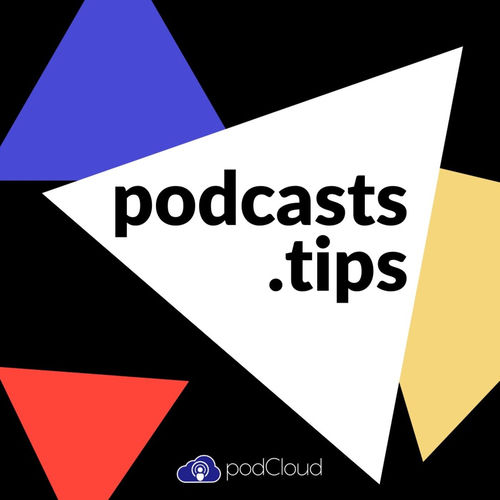 Escucha el podcast podcasts.tips | Deezer
