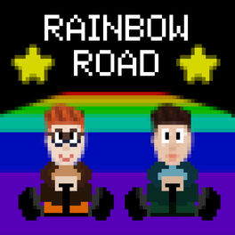 Show cover of Rainbow Road: a Gay Gaming Podcast