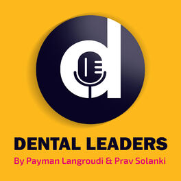 Show cover of Dental Leaders Podcast