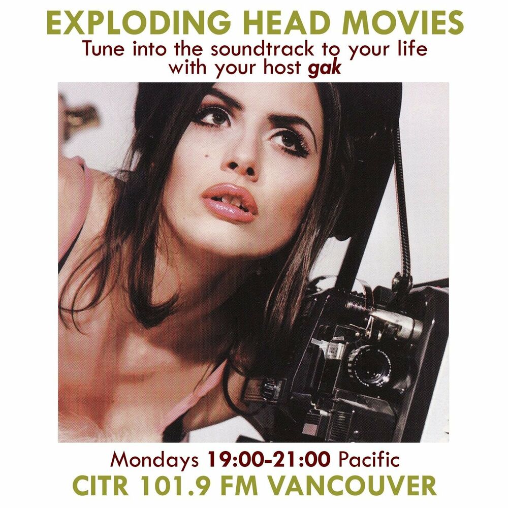Listen to CiTR -- Exploding Head Movies ...