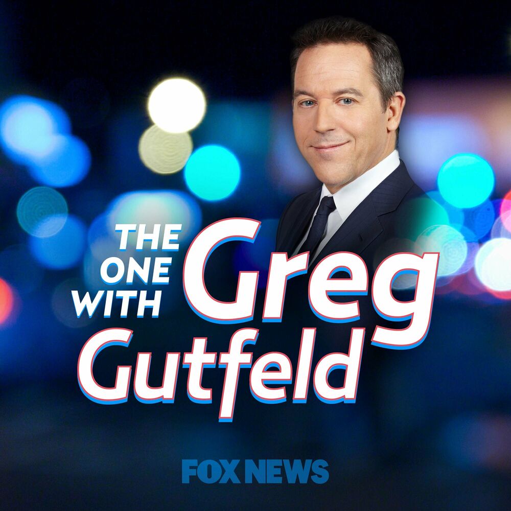 Listen to The One w Greg Gutfeld podcast Deezer