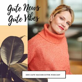 Show cover of Gute News - Gute Vibes
