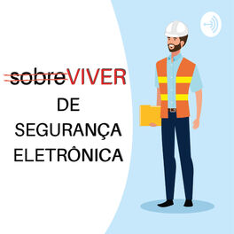 Show cover of Viver de Segurança Eletrônica