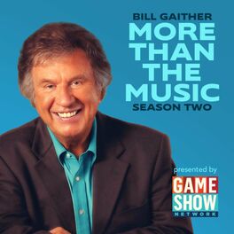 Show cover of Bill Gaither: More Than The Music