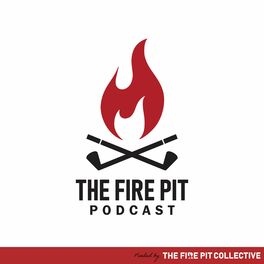 Show cover of The Fire Pit Podcast