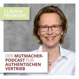 Show cover of Der Mutmacher-Podcast für authentischen Vertrieb