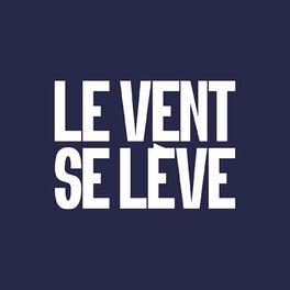 Show cover of Les conférences du Vent Se Lève