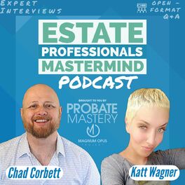 Show cover of Estate Professionals Mastermind - More Than A Probate Real Estate Podcast