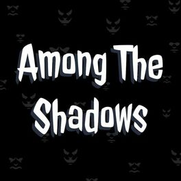 Show cover of Among The Shadows: Scary Horror Stories
