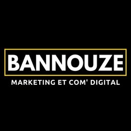 Show cover of Bannouze : Le podcast du marketing digital !