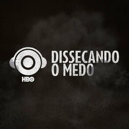 Show cover of Dissecando o Medo