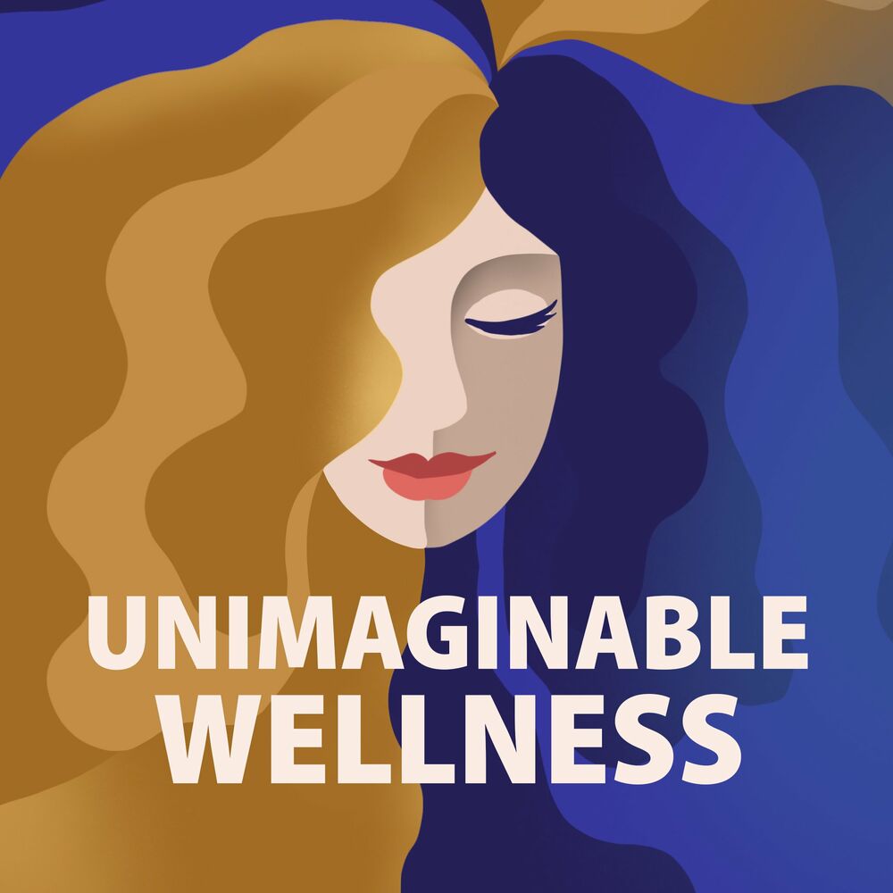 Listen to Unimaginable Wellness For New Moms Who Are Founders