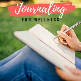 Show cover of Journaling For Wellness