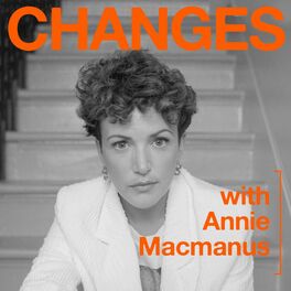 Show cover of Changes with Annie Macmanus