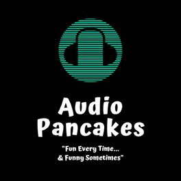 Show cover of Audio Pancakes