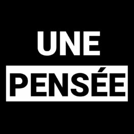 Show cover of Une Pensée
