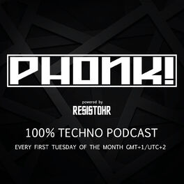 Show cover of PHONK! RADIO - 100% TECHNO