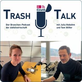 Show cover of TrashTalk - Der Branchenpodcast der Abfallwirtschaft