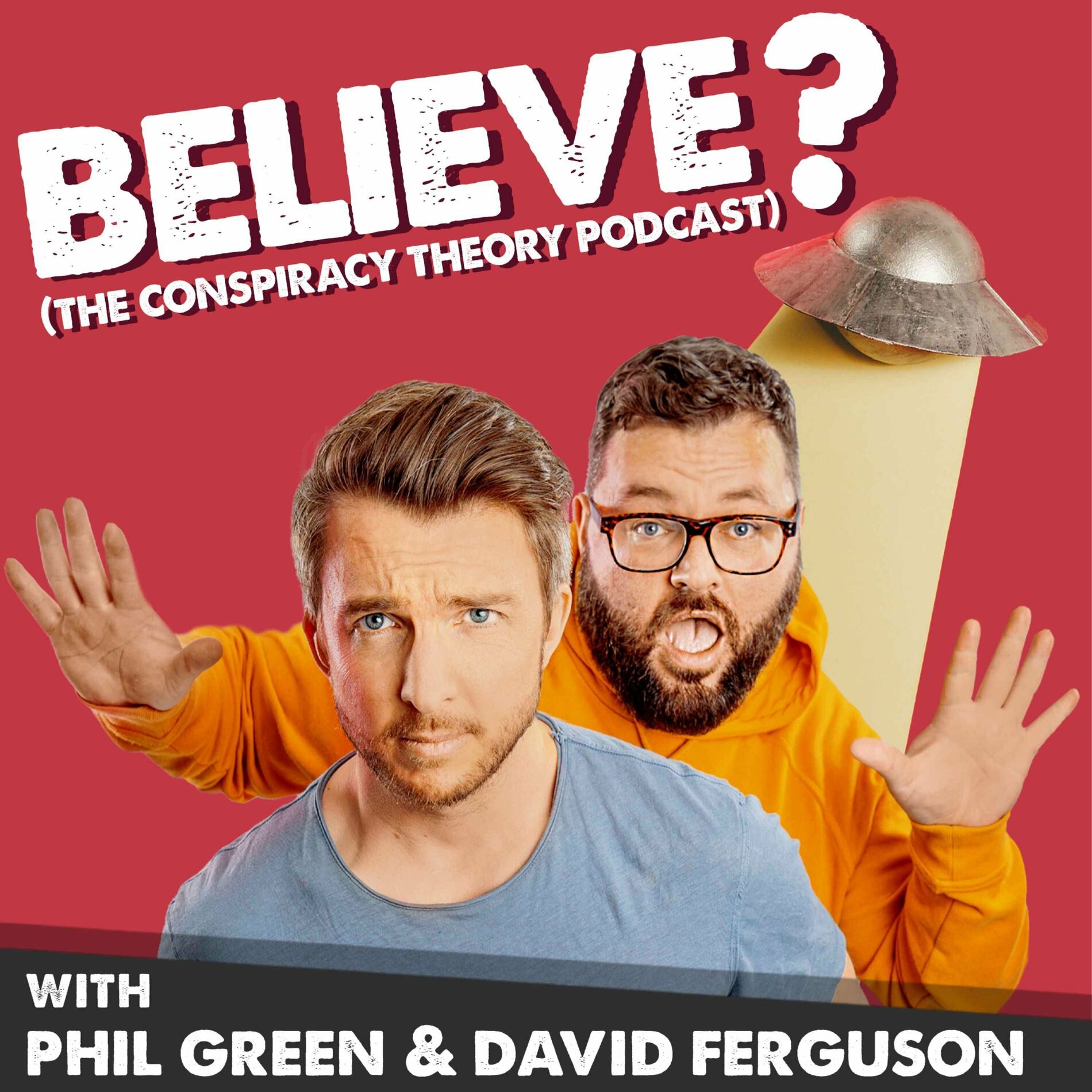 Listen to Believe? The Conspiracy Theory Podcast podcast | Deezer