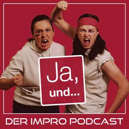 Show cover of Ja, und... Der Impropodcast