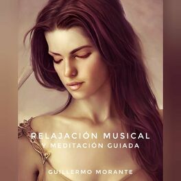 Show cover of Relajación Musical y Meditación Guiada