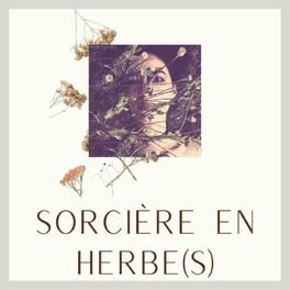 Show cover of Sorcière en Herbe(s) I Conteuse Végétale.