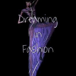 Show cover of Dreaming In Fashion