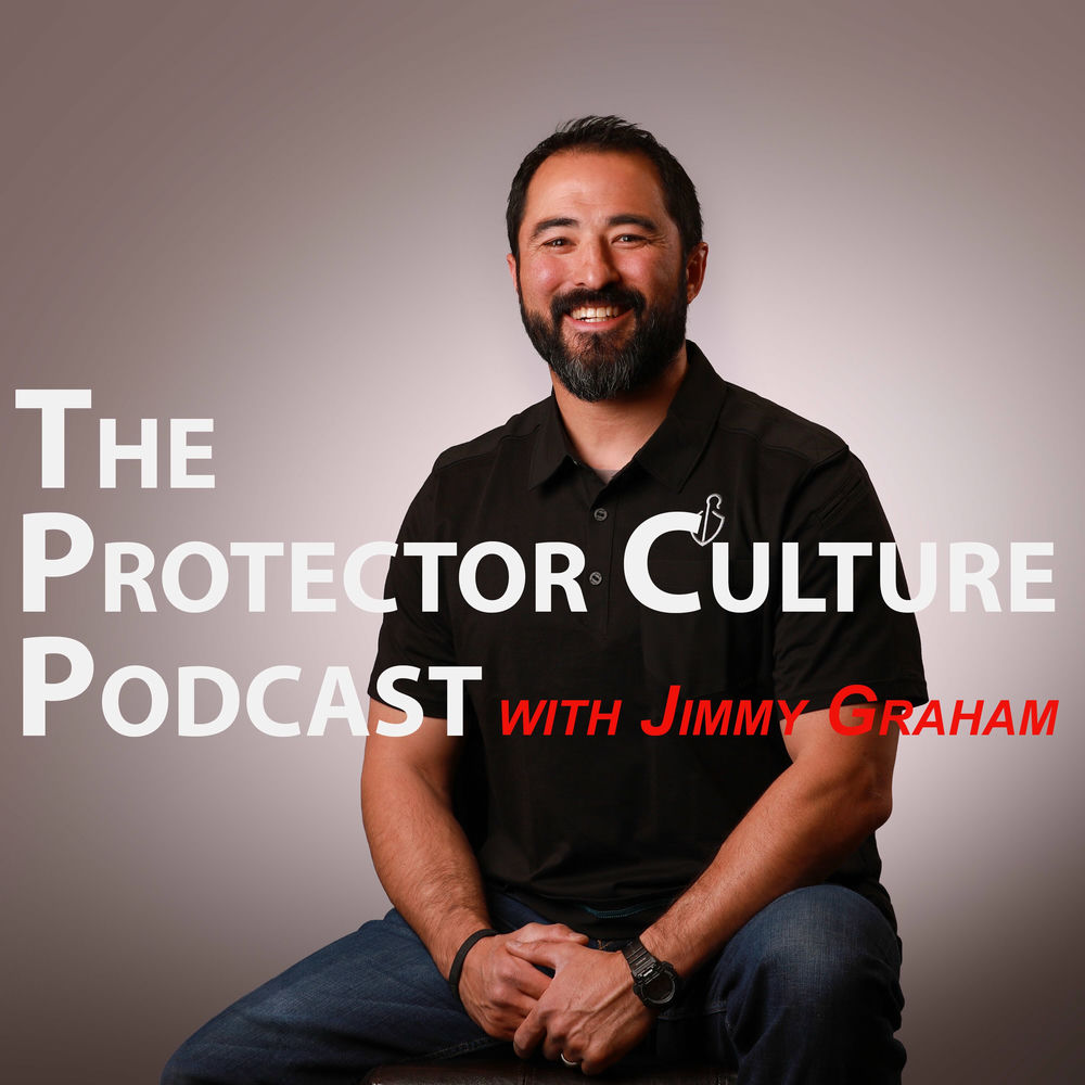 Listen to The Protector Culture Podcast with Jimmy Graham podcast | Deezer