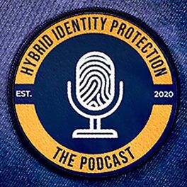 Show cover of Hybrid Identity Protection Podcast