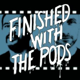 Show cover of Finished with the Pods