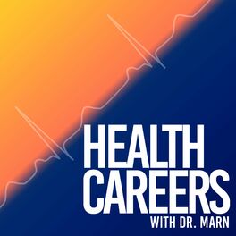 Show cover of Health Careers With Dr. Marn