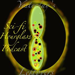 Show cover of Sci-fi Hourglass Podcast