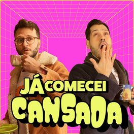 Show cover of Já comecei cansada