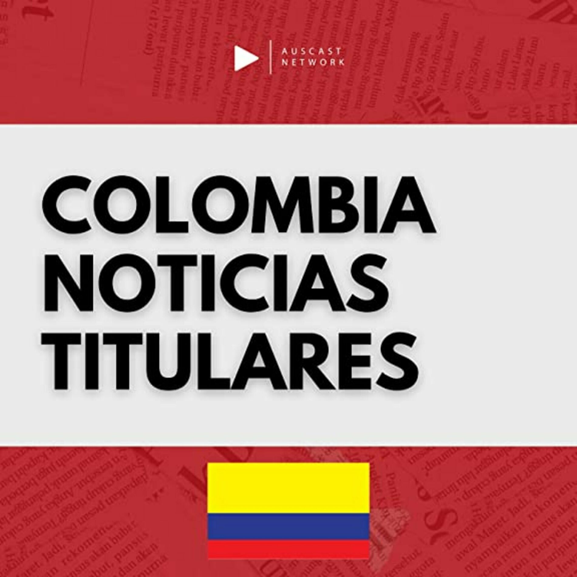 Listen to Colombia Noticias Titulares podcast | Deezer