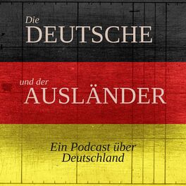 Show cover of Die Deutsche und der Ausländer