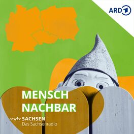 Show cover of Mensch Nachbar – der grenzüberschreitende Podcast von MDR SACHSEN