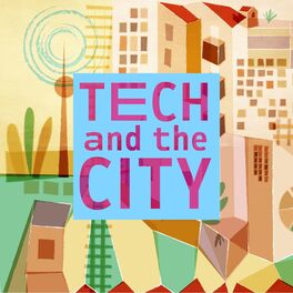 Show cover of Tech and the City