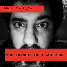 Show cover of The Bucket Of Blah Blah