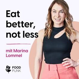Show cover of Foodpunk: Eat better, not less