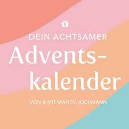 Show cover of Dein Achtsamer Adventskalender