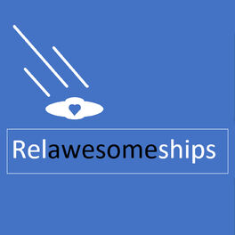 Show cover of Relawesomeships