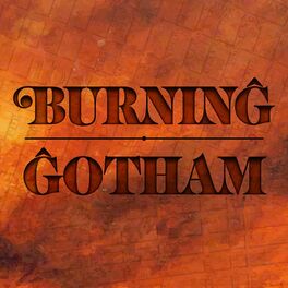 Show cover of Burning Gotham