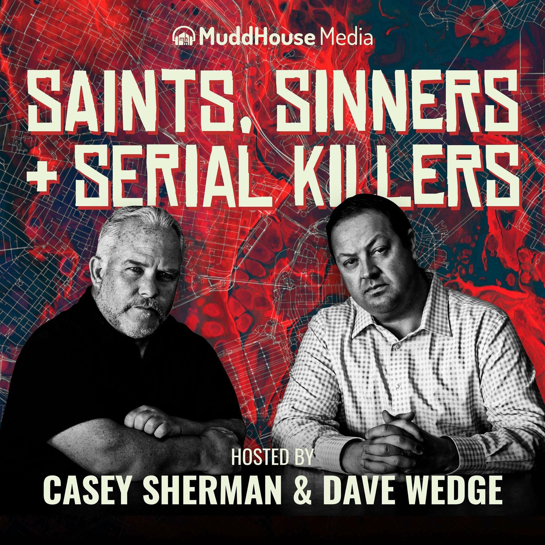 Listen to Saints Sinners & Serial Killers podcast | Deezer