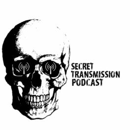 Show cover of Secret Transmission Podcast