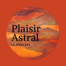 Show cover of Plaisir Astral