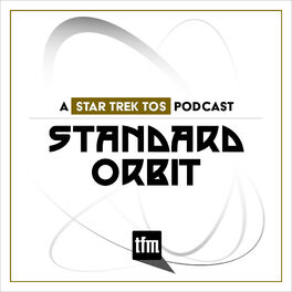 Show cover of Standard Orbit: A Star Trek Original Series Podcast
