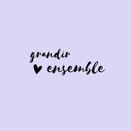 Show cover of grandir ensemble