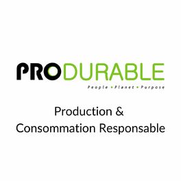 Show cover of Production & Consommation Responsable - PRODURABLE 2022