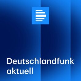 Show cover of Deutschlandfunk aktuell - Deutschlandfunk