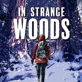 Show cover of In Strange Woods: A Musical Podcast